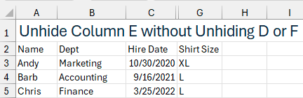 Лист Excel со столбцами A, B, C и G видимыми. Столбцы D, E и F скрыты. Задача — отобразить только столбец E.
