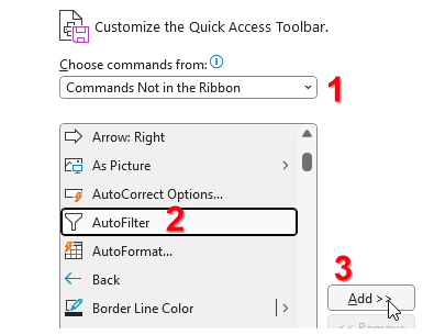 В диалоговом окне «Настройка панели быстрого доступа»: используйте выпадающий список над левым списком, выберите «Команды не на ленте». В левом списке выберите AutoFilter. В центре диалогового окна нажмите кнопку «Добавить >>».